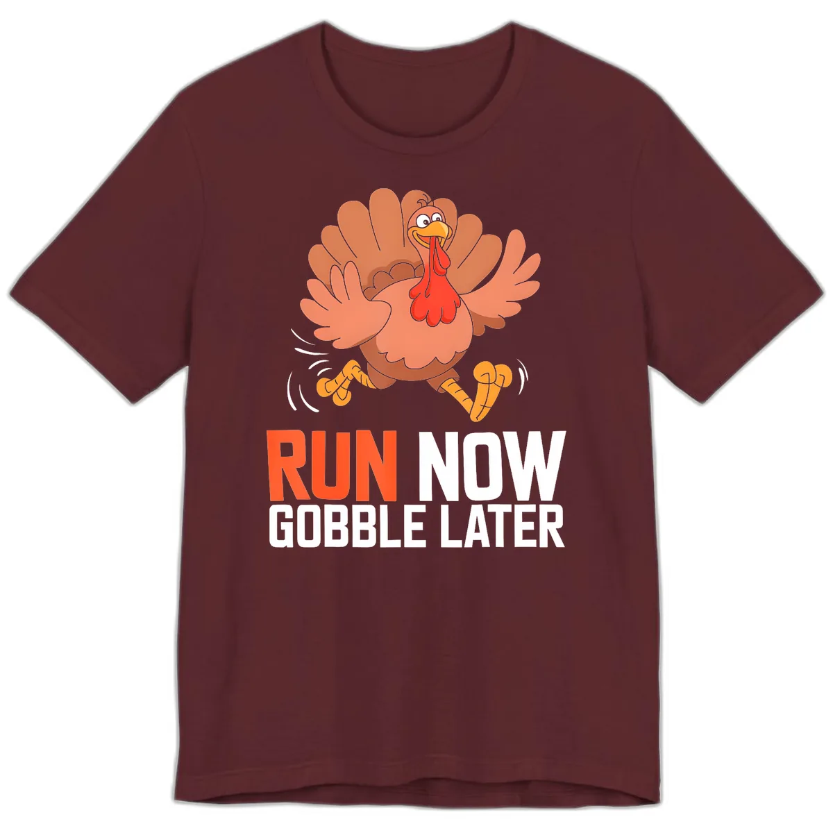 Run Now Gobble Later Turkey Trot Premium T-Shirt in Maroon