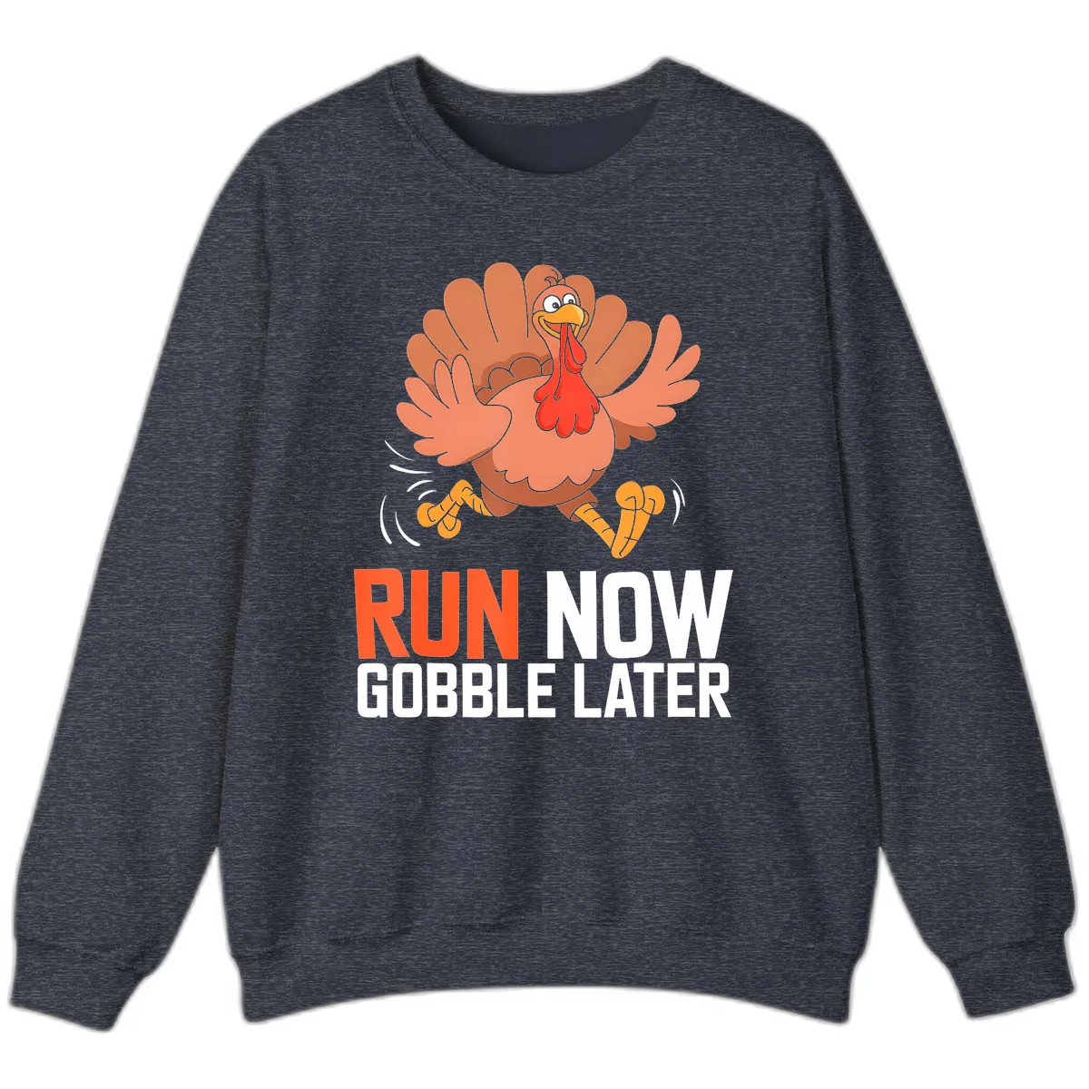 Run Now Gobble Later Turkey Trot Sweatshirt in Heather Sport Dark Navy
