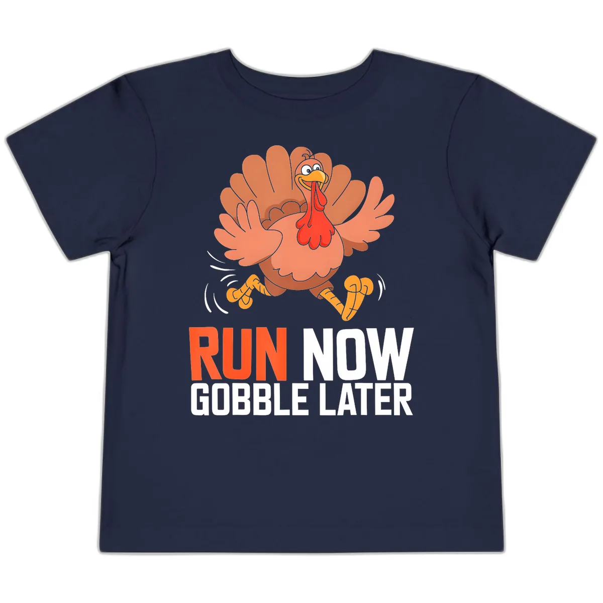 Run Now Gobble Later Turkey Trot Toddler T-Shirt in Navy