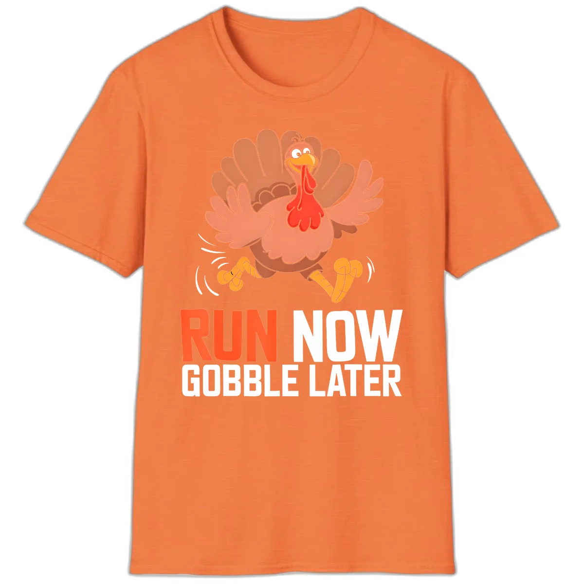 Run Now Gobble Later Turkey Trot T-Shirt in Heather Orange