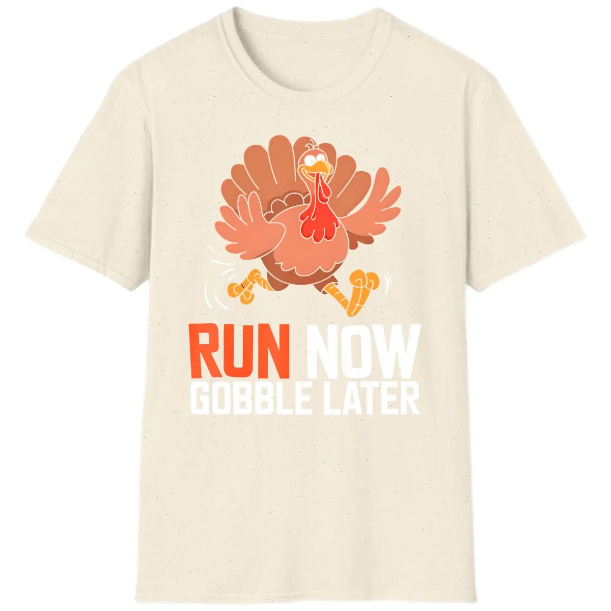 Run Now Gobble Later Turkey Trot T-Shirt in Natural