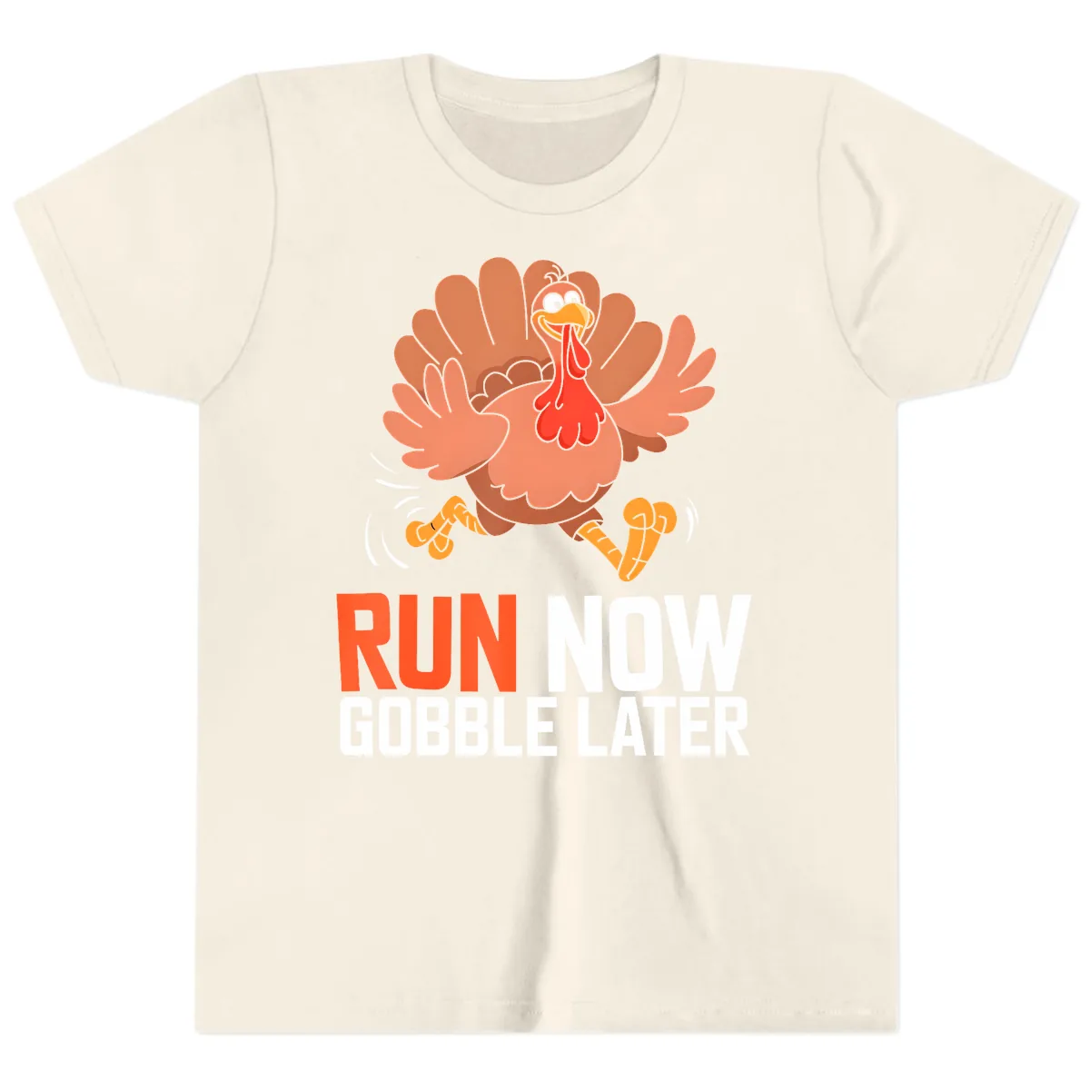 Run Now Gobble Later Turkey Trot Youth T-Shirt in Natural
