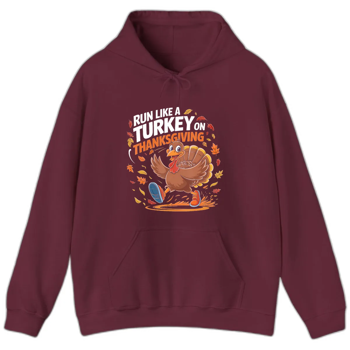 Run Like A Turkey Thanksgiving Trot Hoodie in Maroon