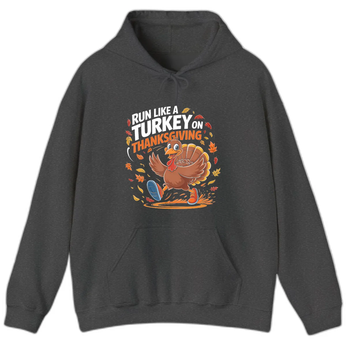 Run Like A Turkey Thanksgiving Trot Hoodie in Dark Heather