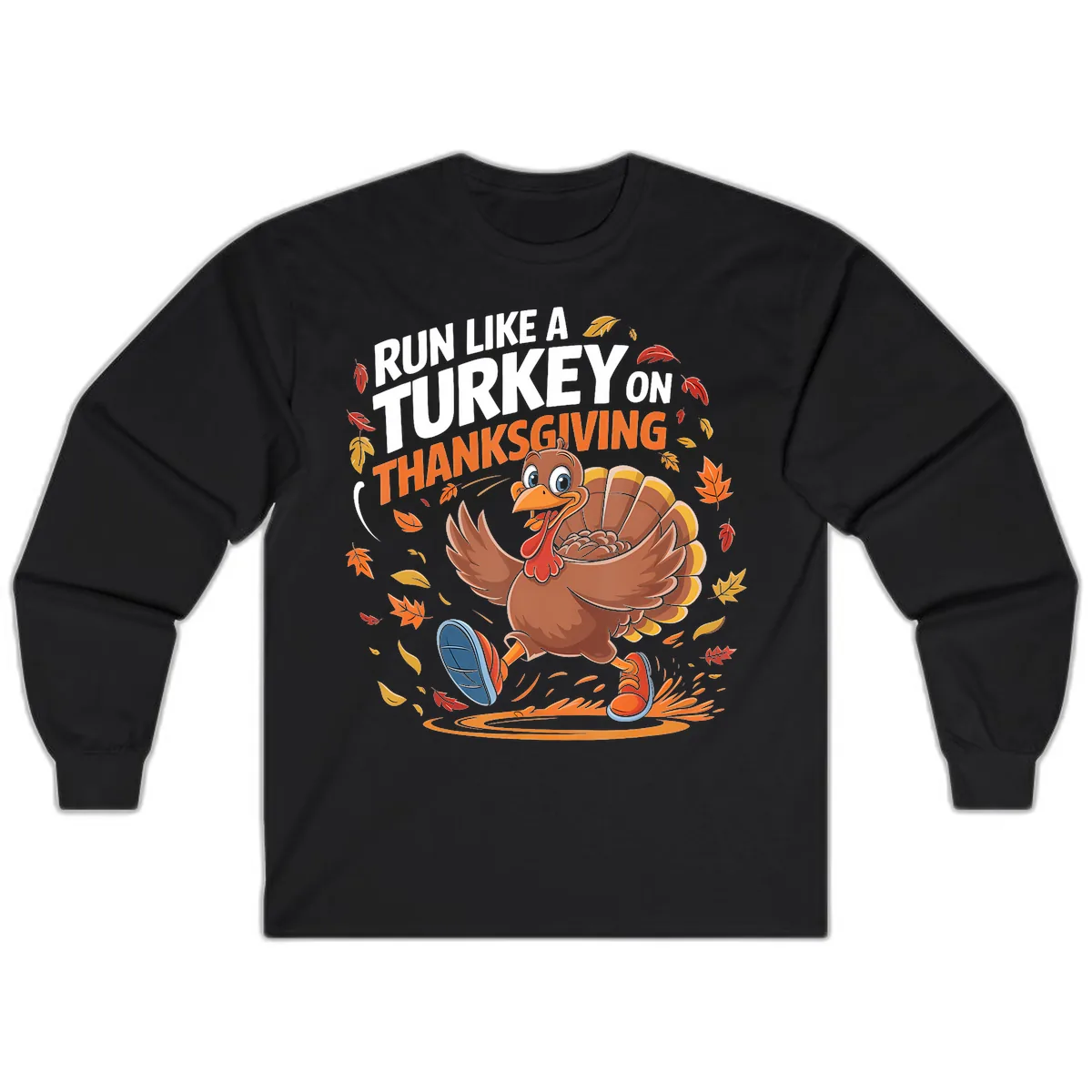 Run Like A Turkey Thanksgiving Trot Long Sleeve in Black