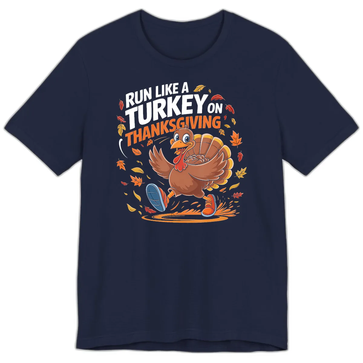 Run Like A Turkey Thanksgiving Trot Premium T-Shirt in Navy