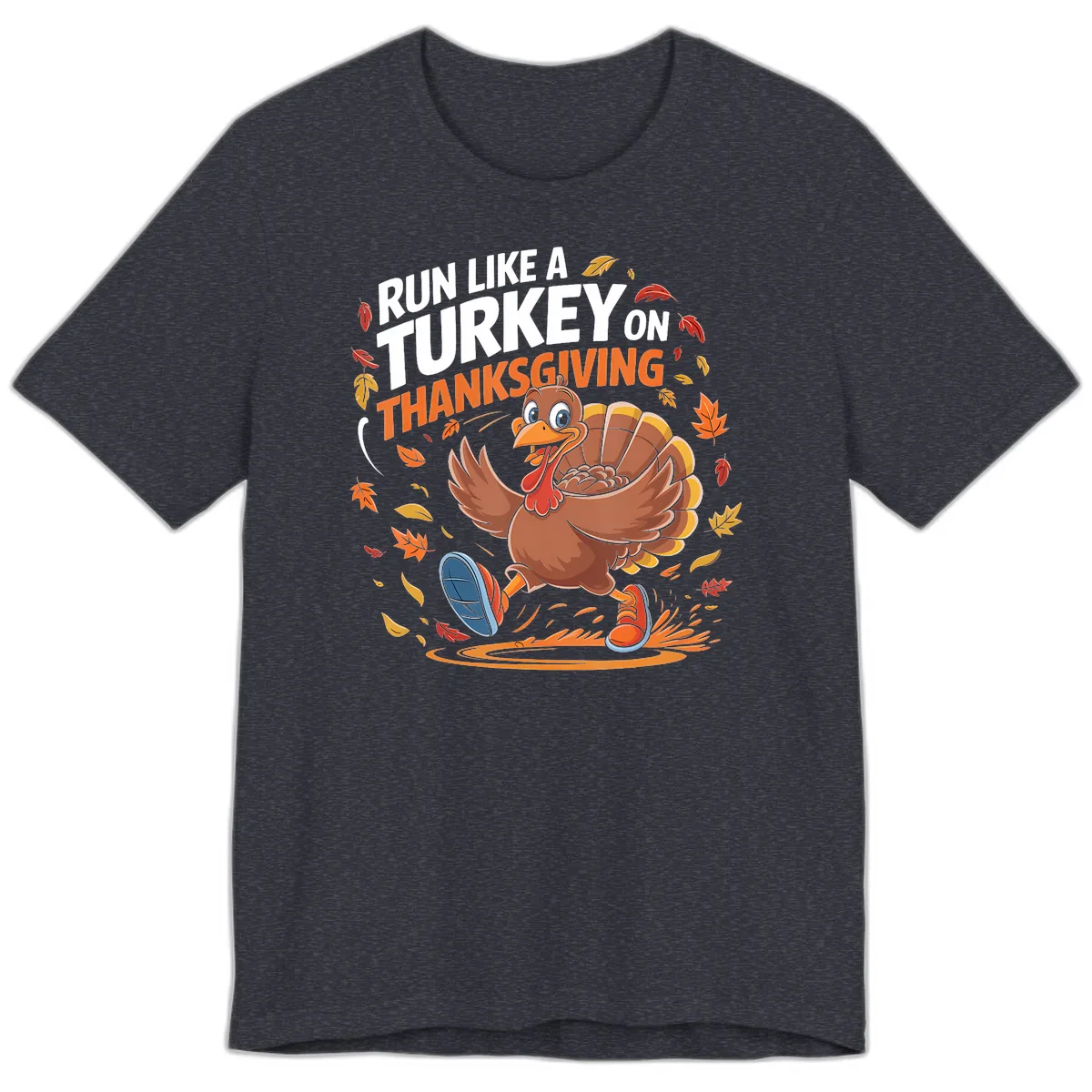 Run Like A Turkey Thanksgiving Trot Premium T-Shirt in Heather Navy