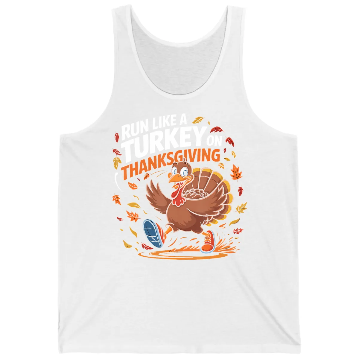 Run Like A Turkey Thanksgiving Trot Tank in White