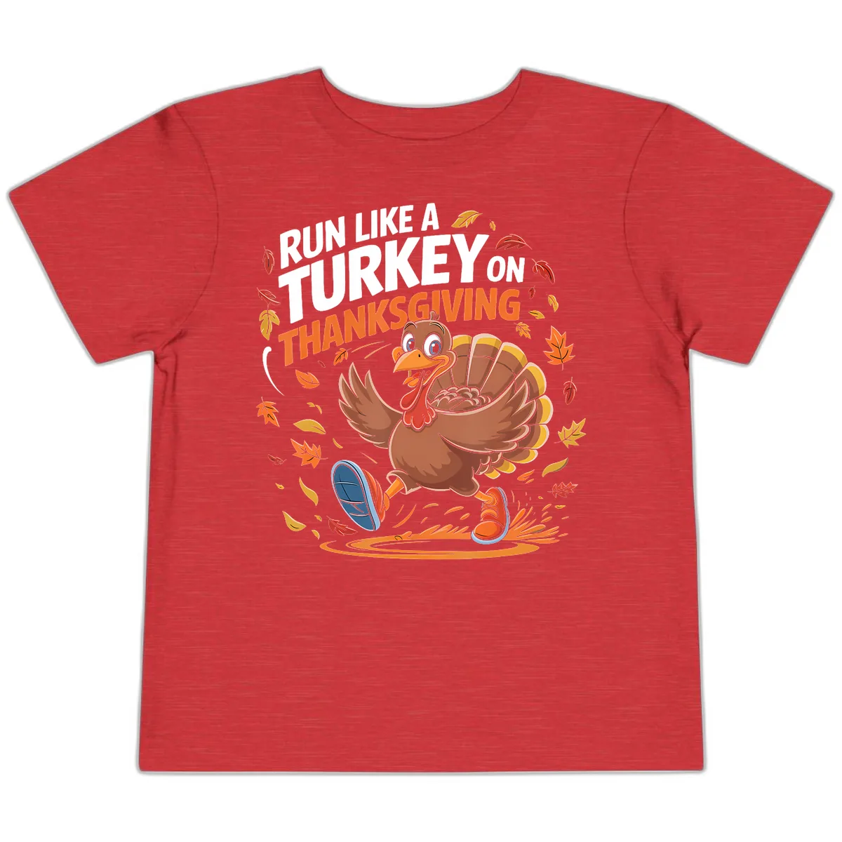 Run Like A Turkey Thanksgiving Trot Toddler T-Shirt in Heather Red