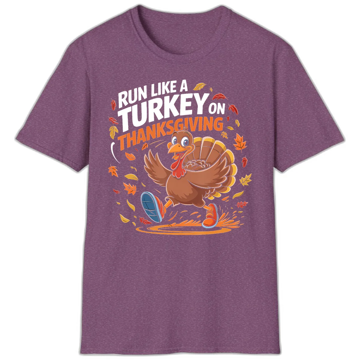 Run Like A Turkey Thanksgiving Trot T-Shirt in Heather Maroon