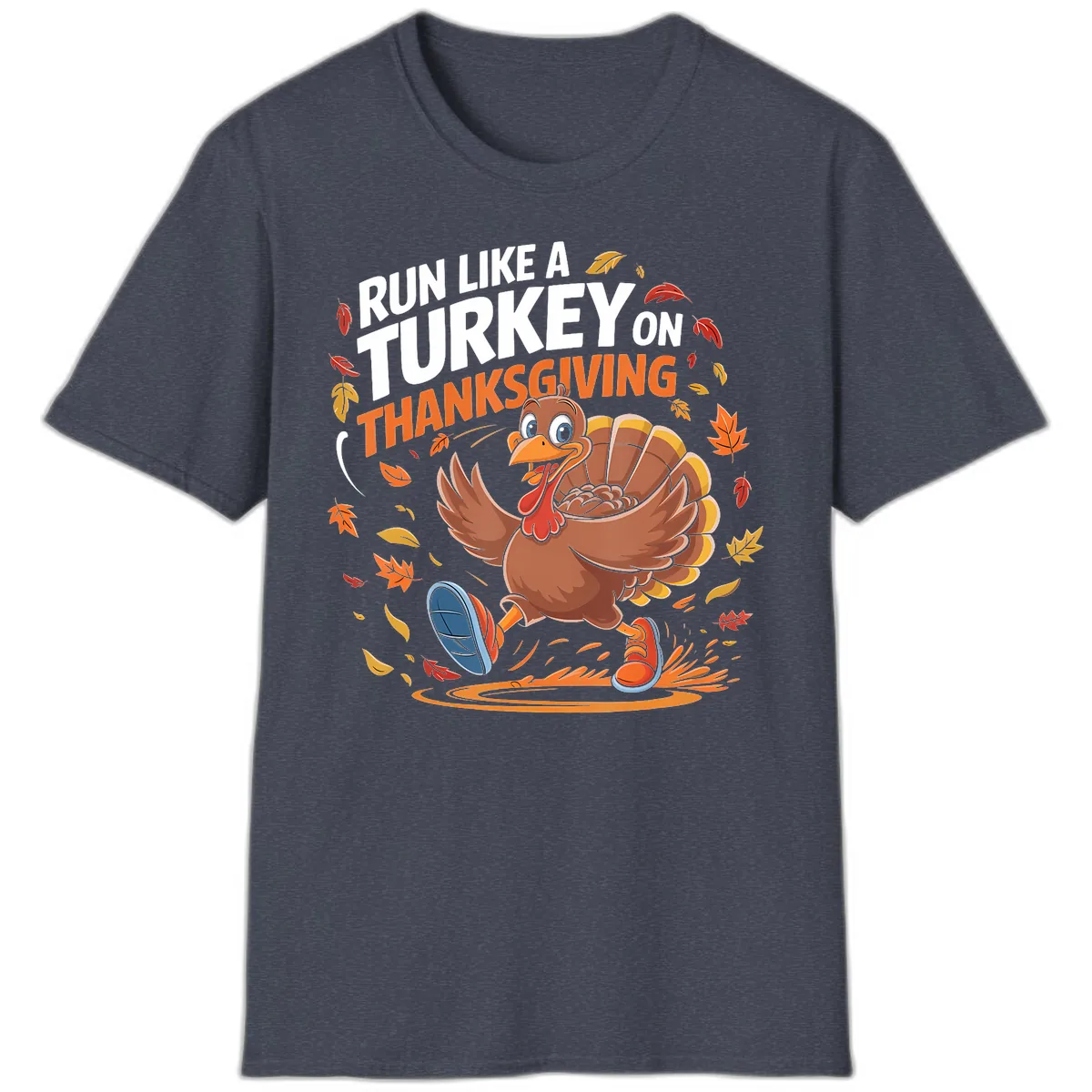 Run Like A Turkey Thanksgiving Trot T-Shirt in Heather Navy