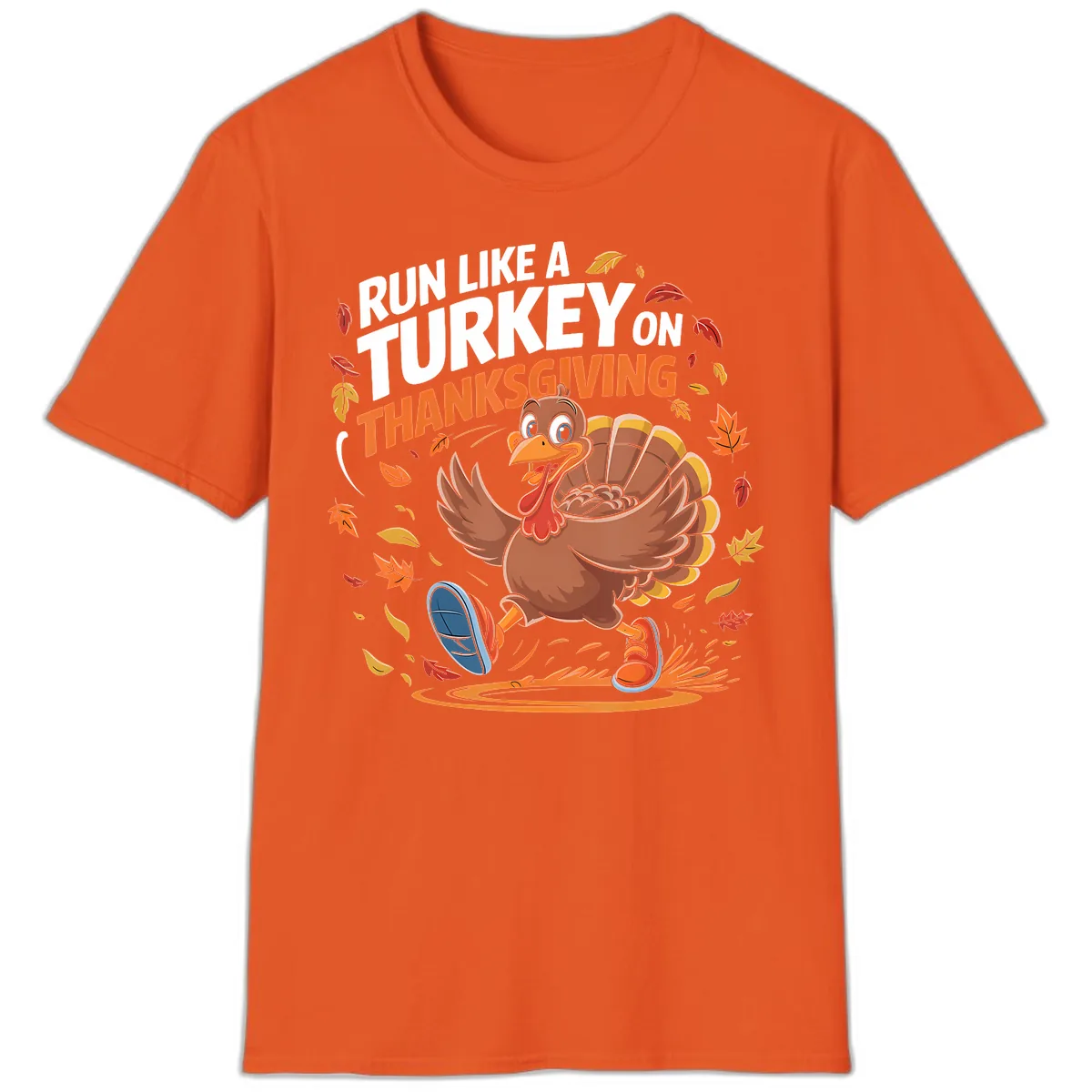 Run Like A Turkey Thanksgiving Trot T-Shirt in Orange
