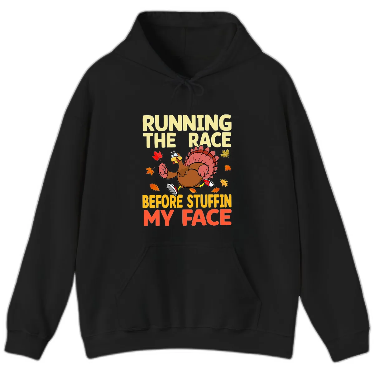 Running The Race Before Stuffin My Face Hoodie in Black