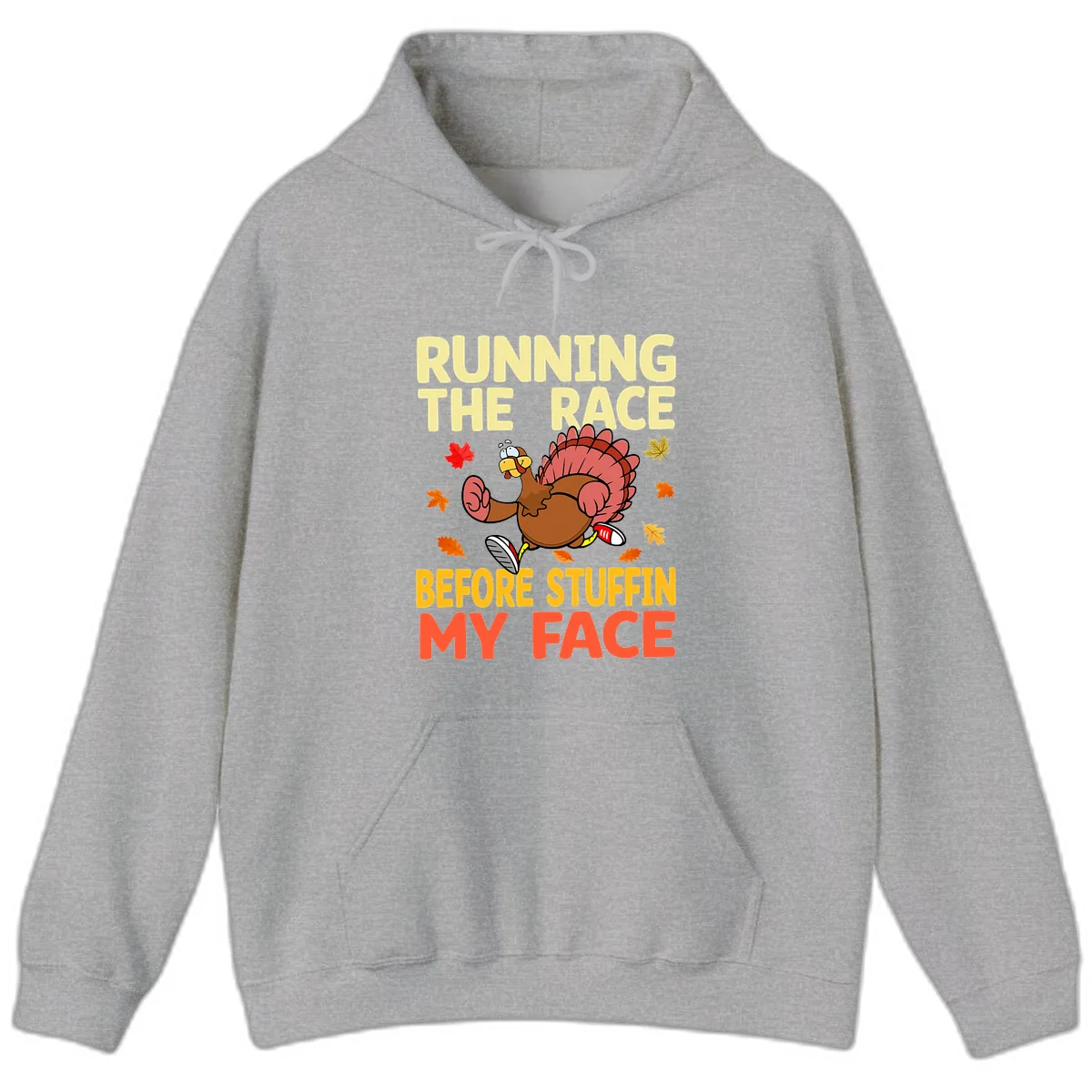 Running The Race Before Stuffin My Face Hoodie in Sport Grey