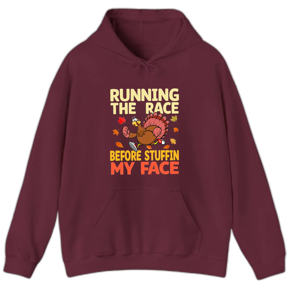 Running The Race Before Stuffin My Face Hoodie in Maroon