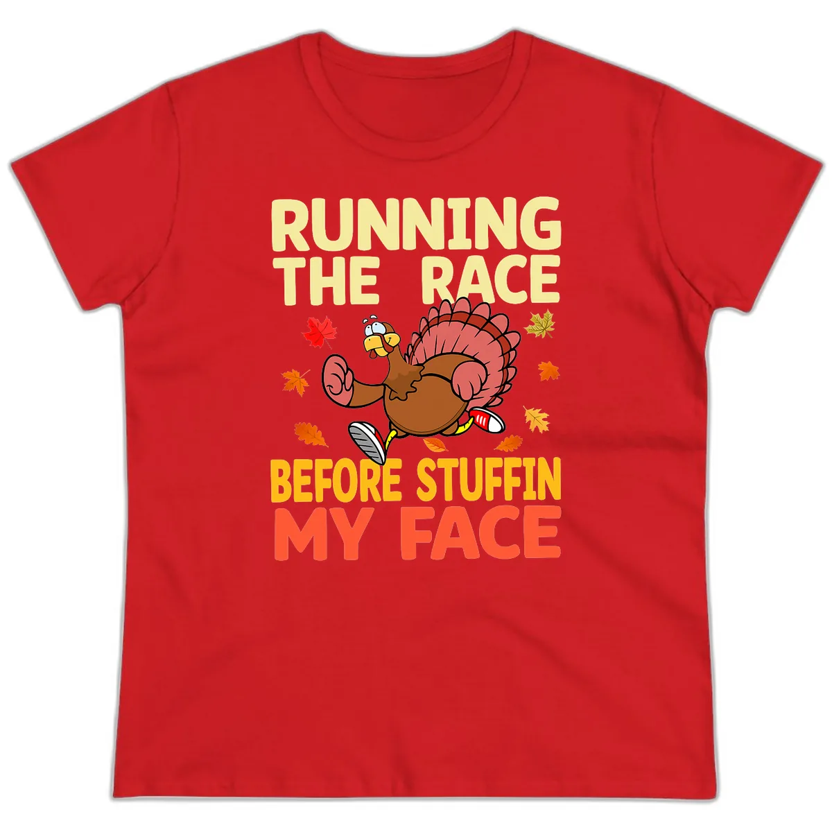 Running The Race Before Stuffin My Face Ladies Tee in Red