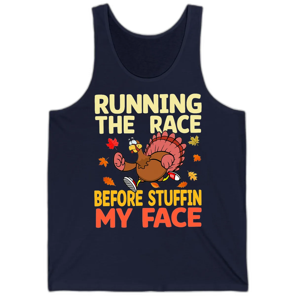 Running The Race Before Stuffin My Face Tank in Navy