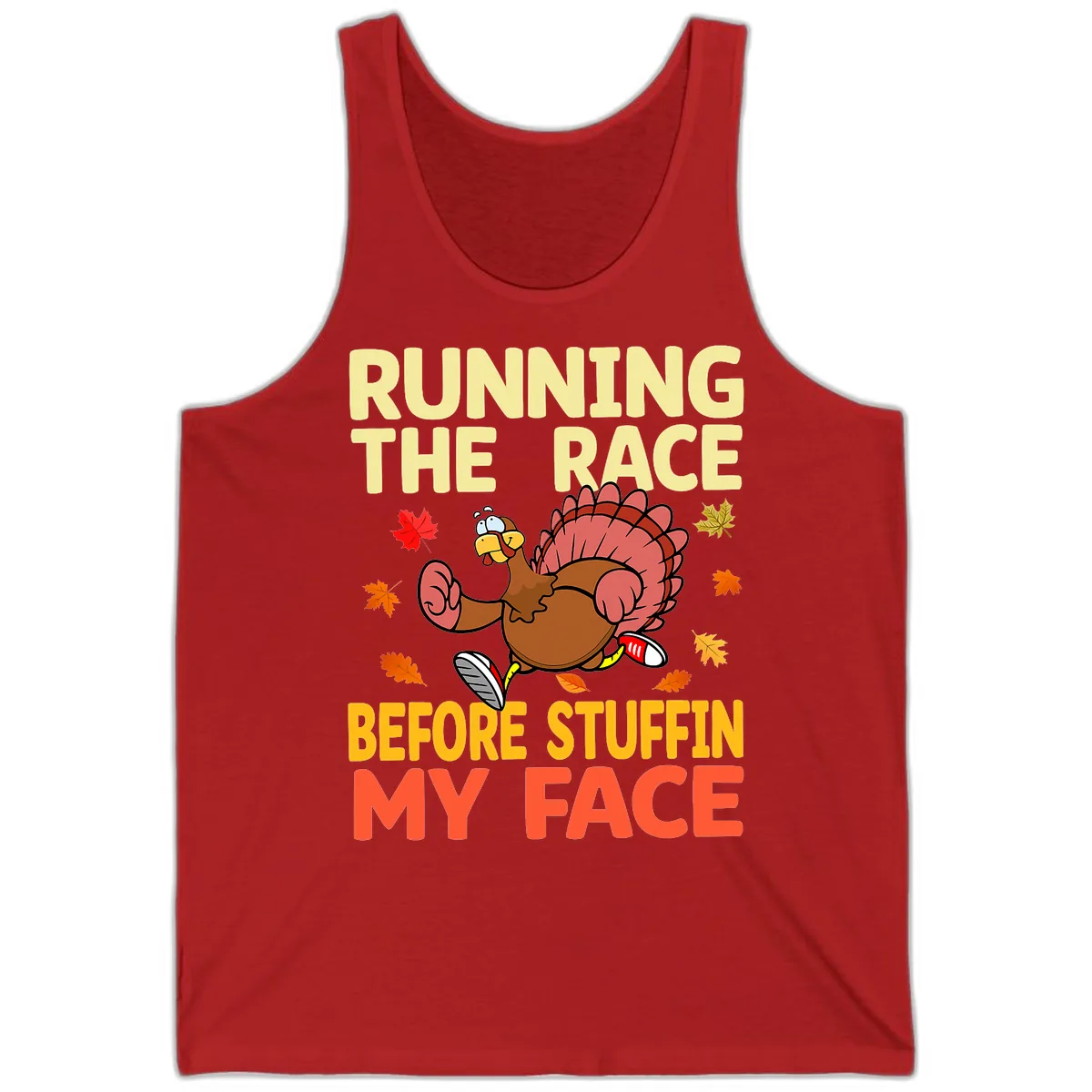 Running The Race Before Stuffin My Face Tank in Red