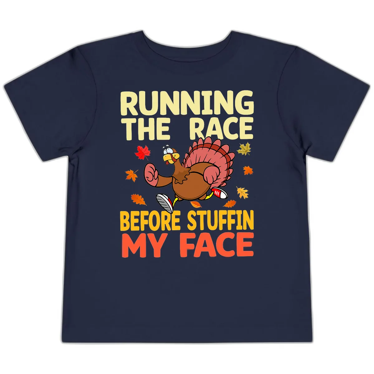 Running The Race Before Stuffin My Face Toddler T-Shirt in Navy