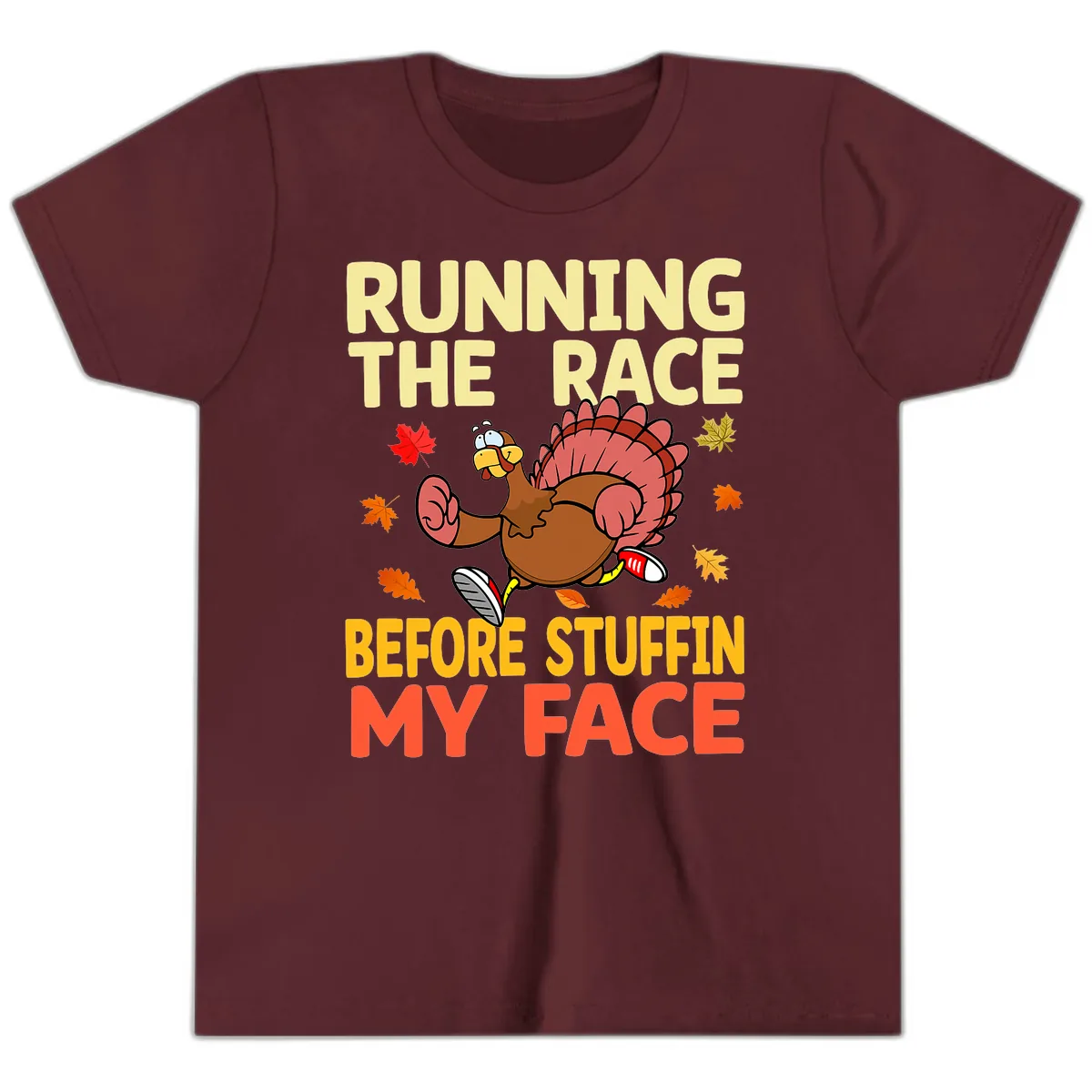 Running The Race Before Stuffin My Face Youth T-Shirt in Maroon