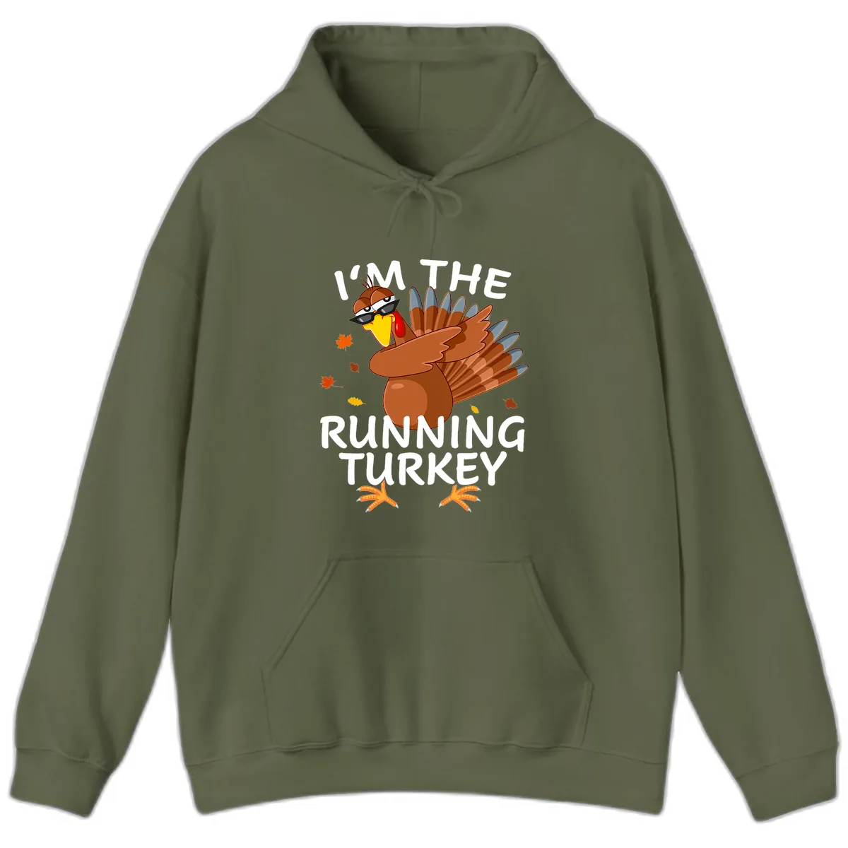 I'm The Running Turkey Hoodie in Military Green