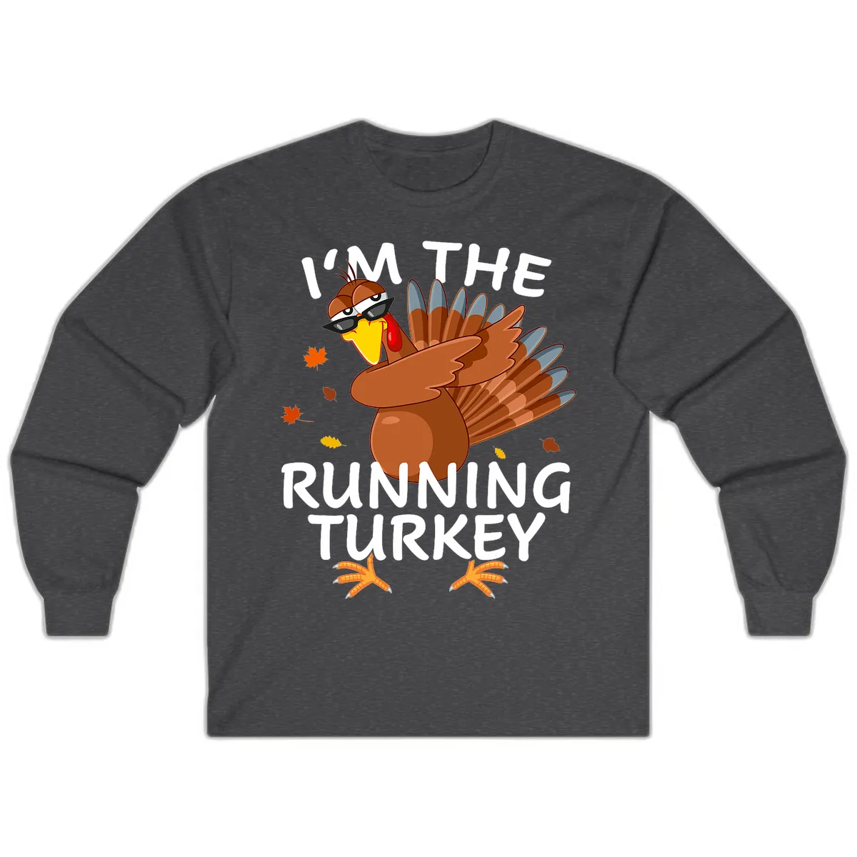 I'm The Running Turkey Long Sleeve in Dark Heather