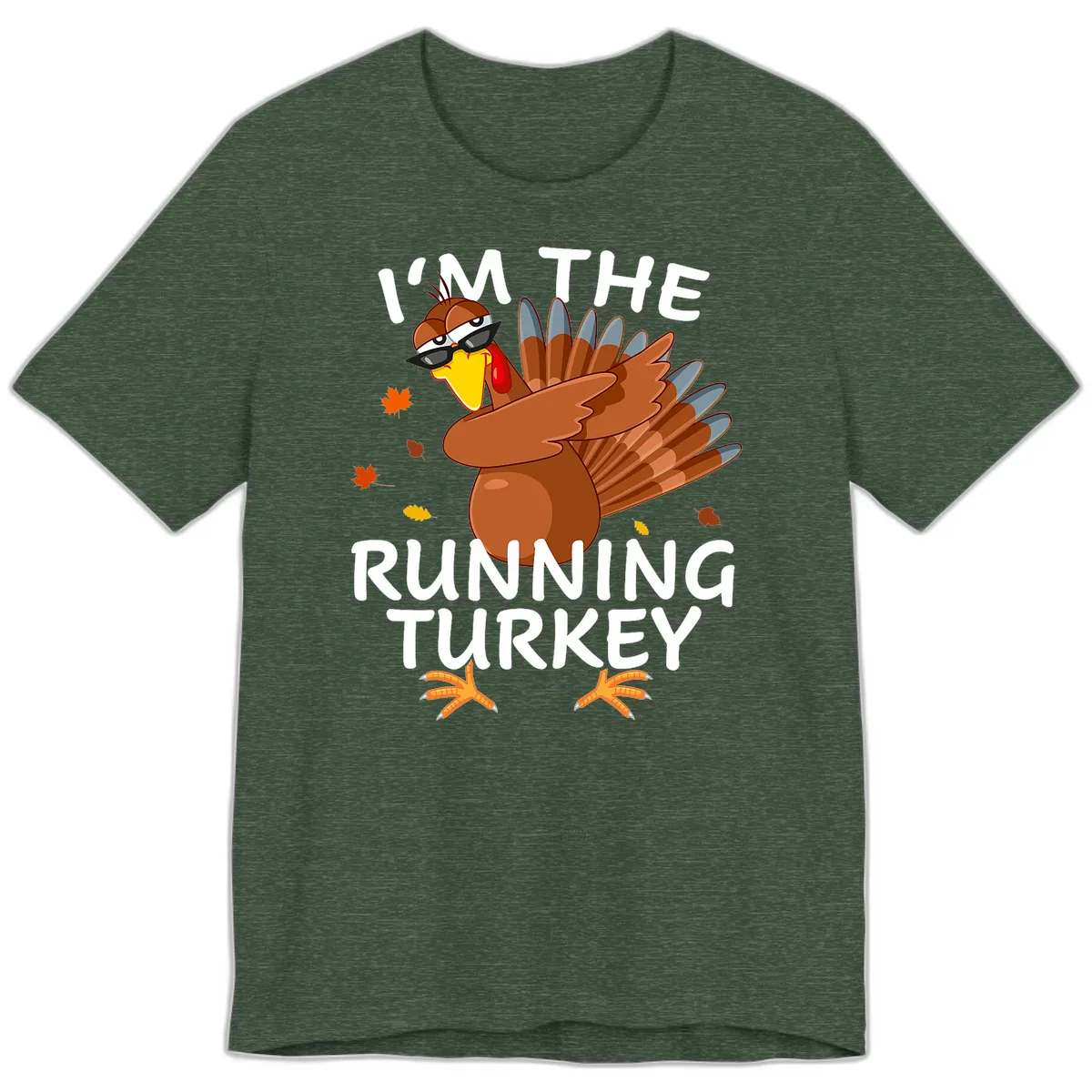 I'm The Running Turkey Premium T-Shirt in Heather Forest