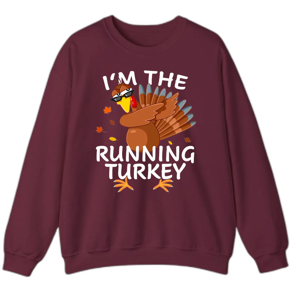 I'm The Running Turkey Sweatshirt in Maroon