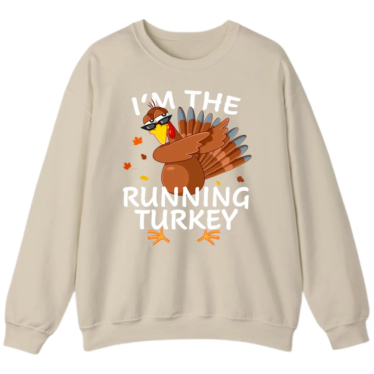 I'm The Running Turkey Sweatshirt in Sand