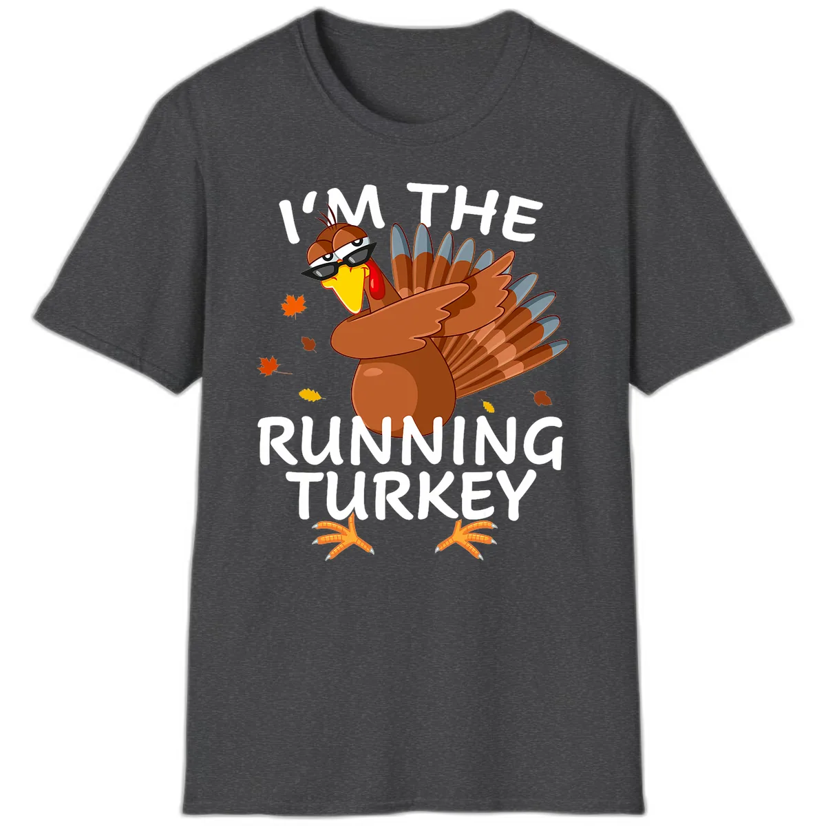 I'm The Running Turkey T-Shirt in Dark Heather
