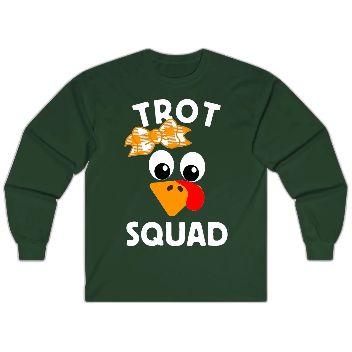 Turkey Trot Squad Design Long Sleeve in Forest Green