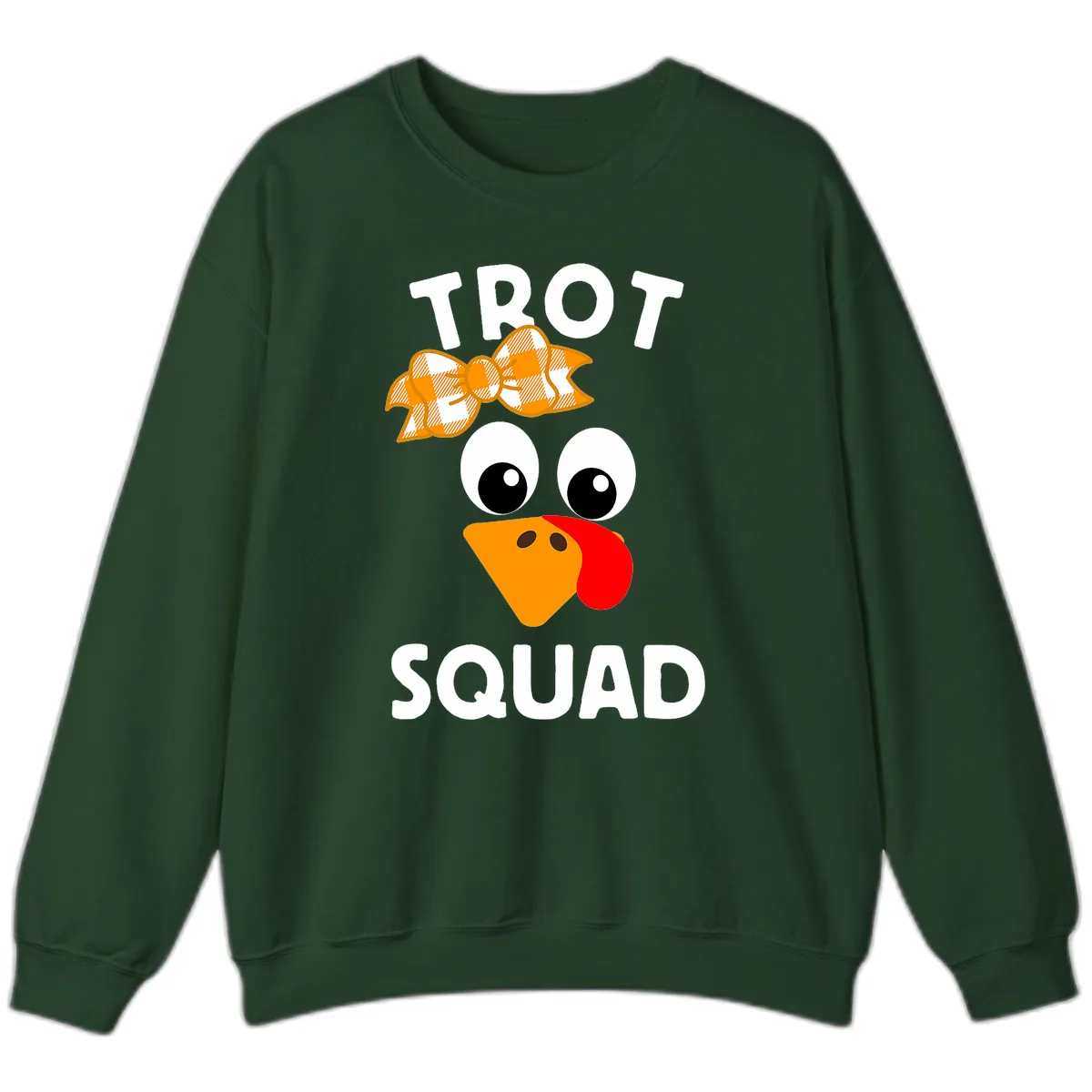 Turkey Trot Squad Design Sweatshirt in Forest Green