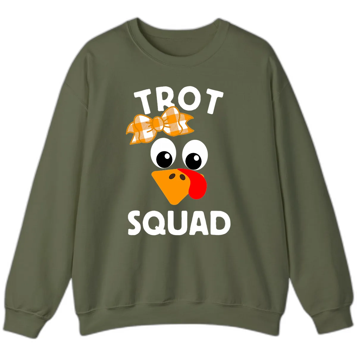 Turkey Trot Squad Design Sweatshirt in Military Green