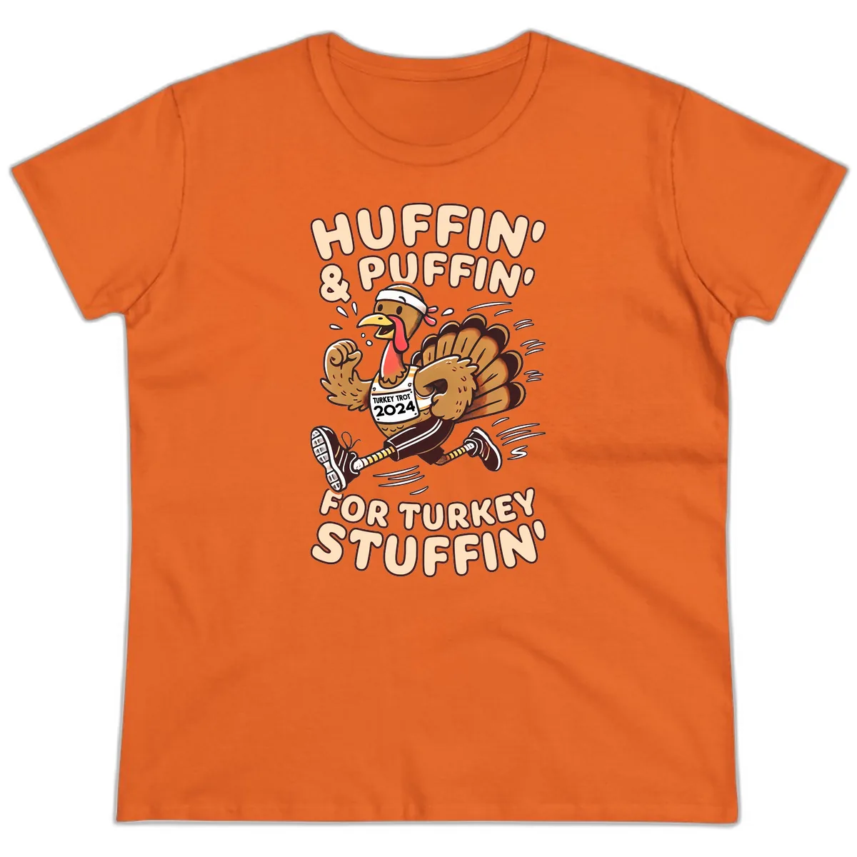 Huffin & Puffin For Turkey Stuffin Ladies Tee in Orange