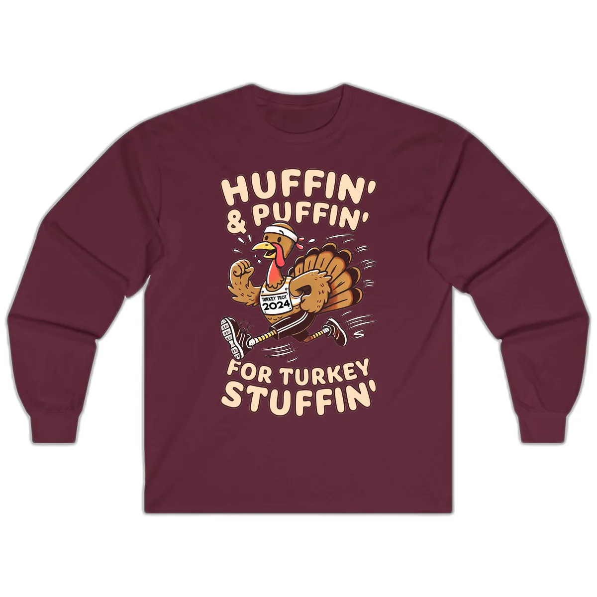 Huffin & Puffin For Turkey Stuffin Long Sleeve in Maroon