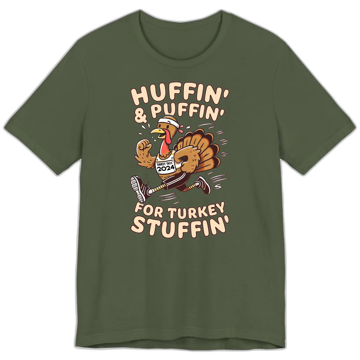 Huffin & Puffin For Turkey Stuffin Premium T-Shirt in Military Green