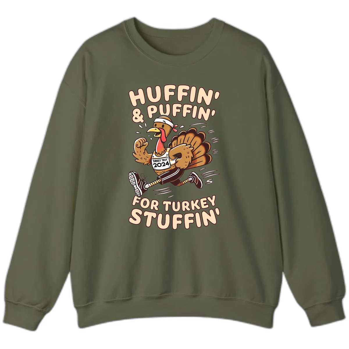 Huffin & Puffin For Turkey Stuffin Sweatshirt in Military Green