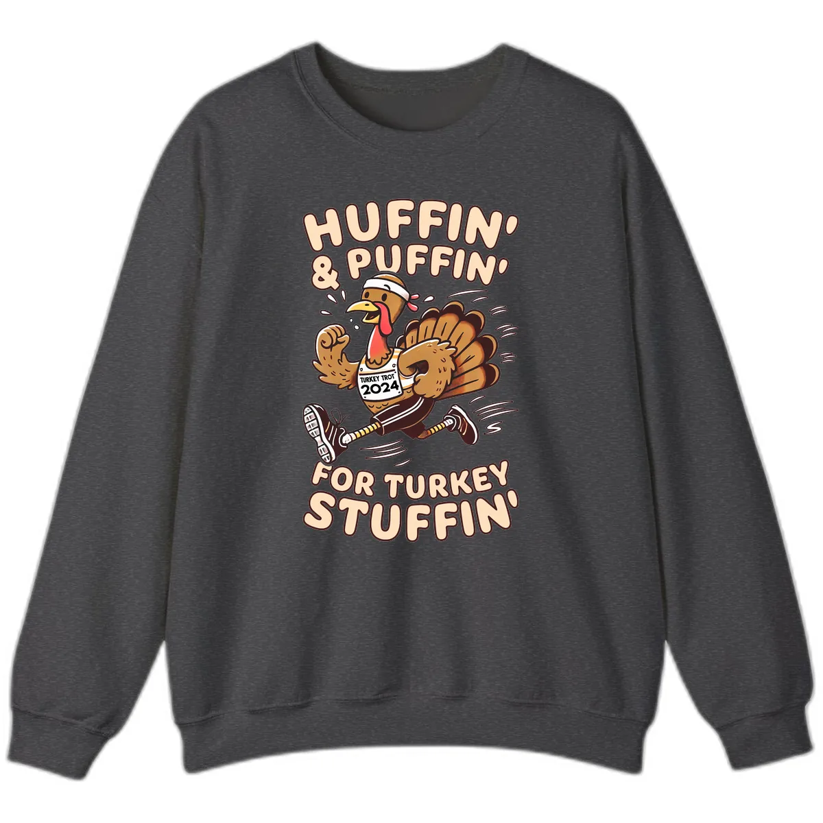Huffin & Puffin For Turkey Stuffin Sweatshirt in Dark Heather