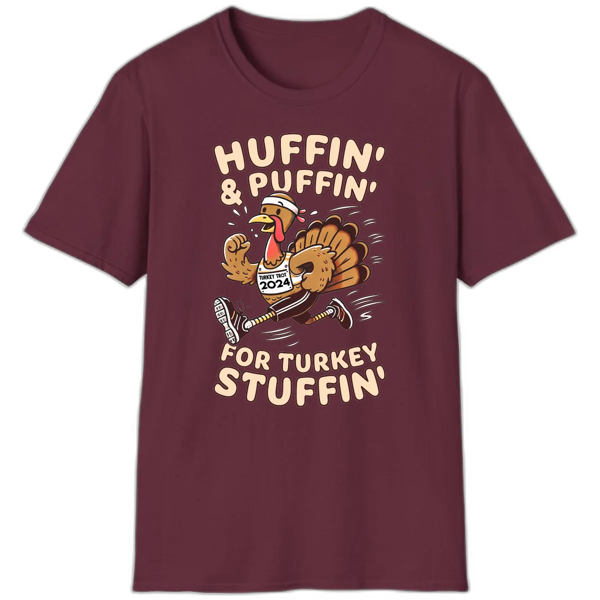 Huffin & Puffin For Turkey Stuffin T-Shirt in Maroon