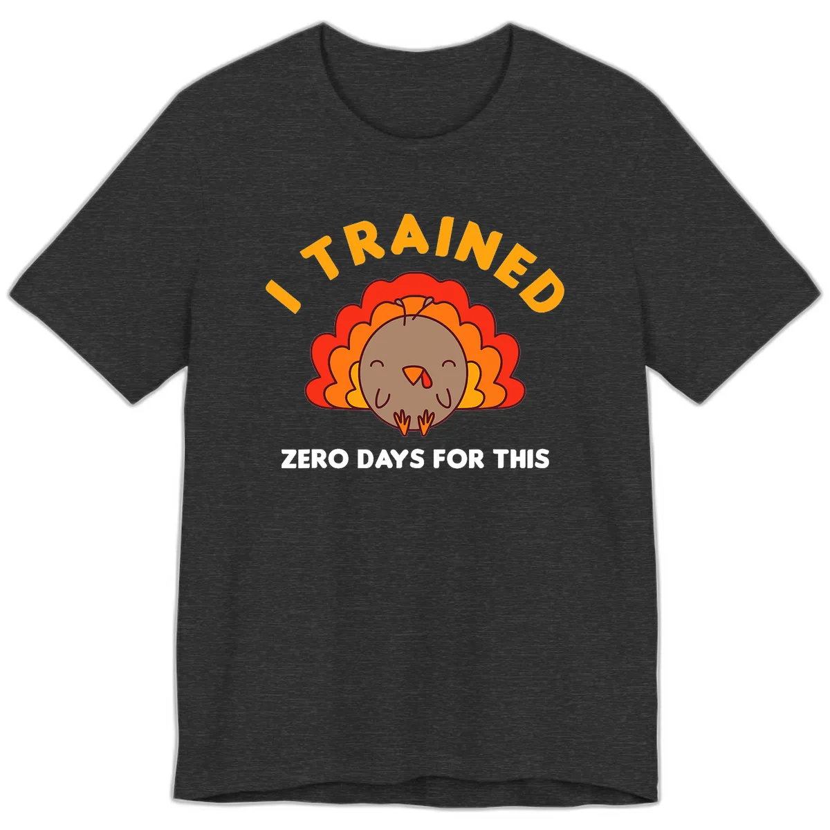I Trained Zero Days For This Premium T-Shirt in Dark Grey Heather
