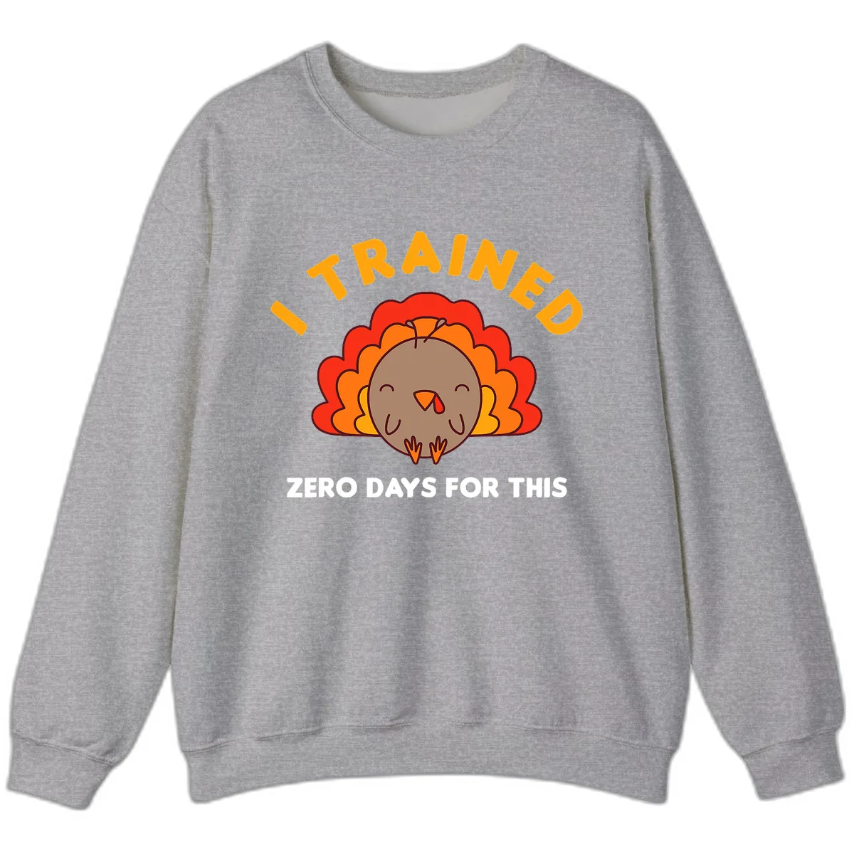 I Trained Zero Days For This Sweatshirt in Sport Grey