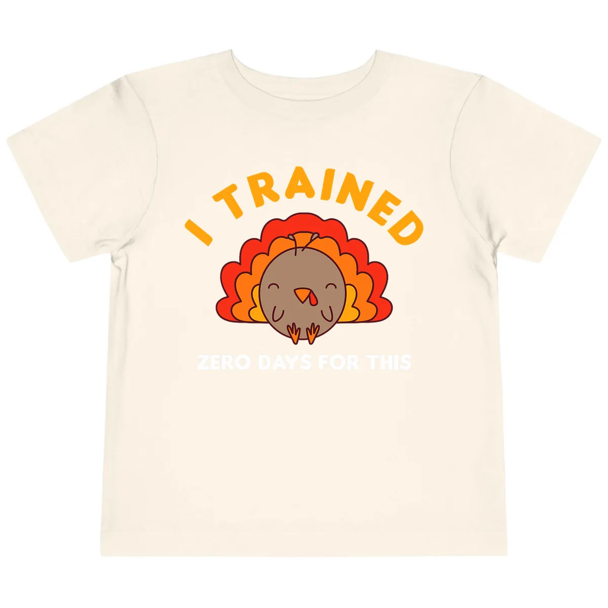 I Trained Zero Days For This Toddler T-Shirt in Natural
