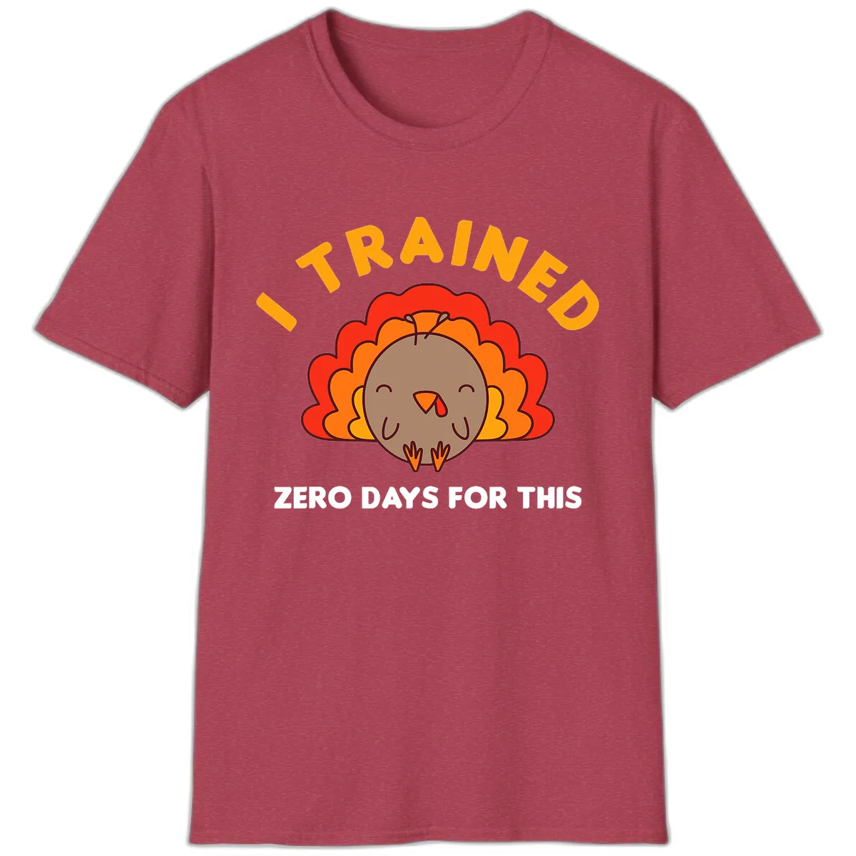 I Trained Zero Days For This T-Shirt in Heather Cardinal
