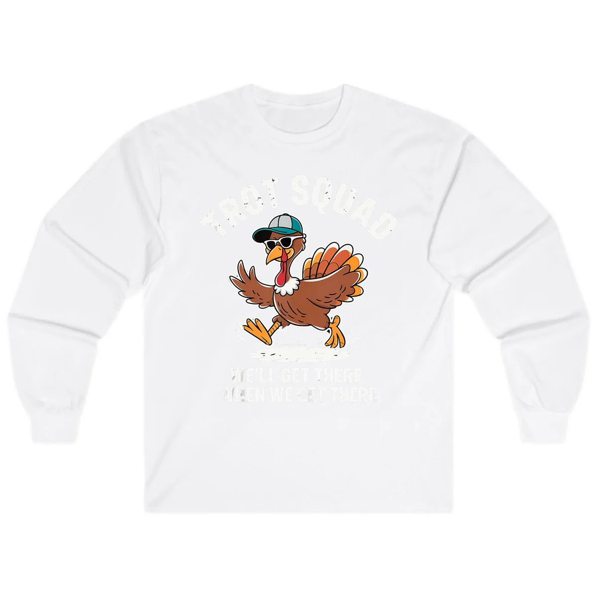 Turkey Trot Squad Running Turkey Long Sleeve in White