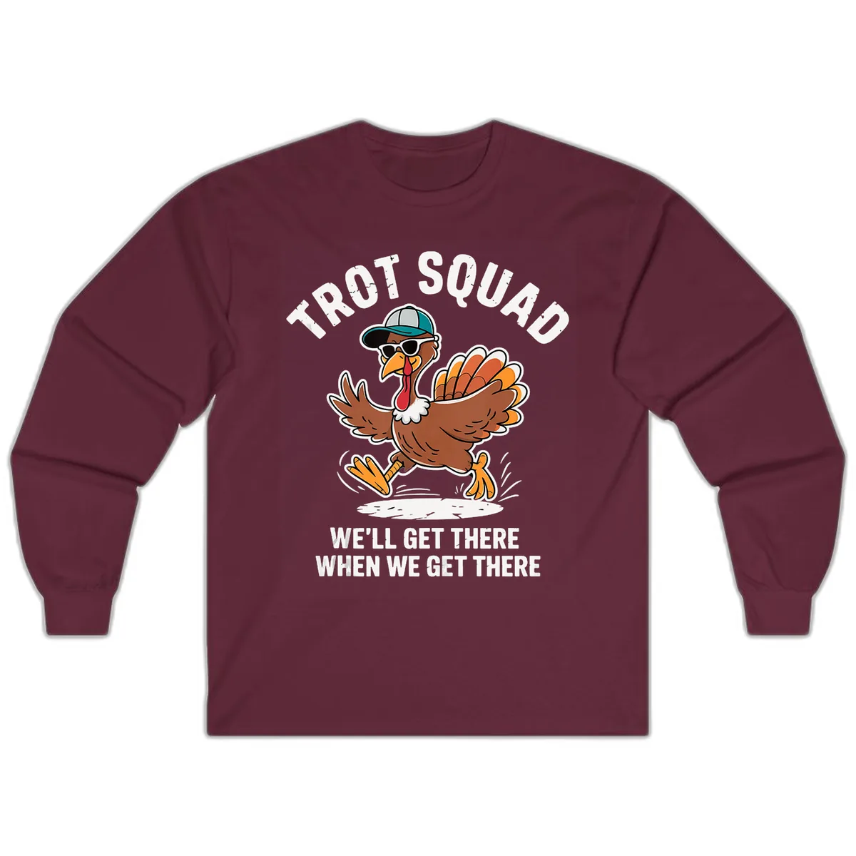 Turkey Trot Squad Running Turkey Long Sleeve in Maroon