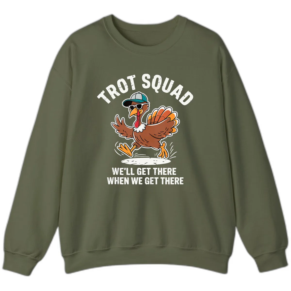 Turkey Trot Squad Running Turkey Sweatshirt in Military Green