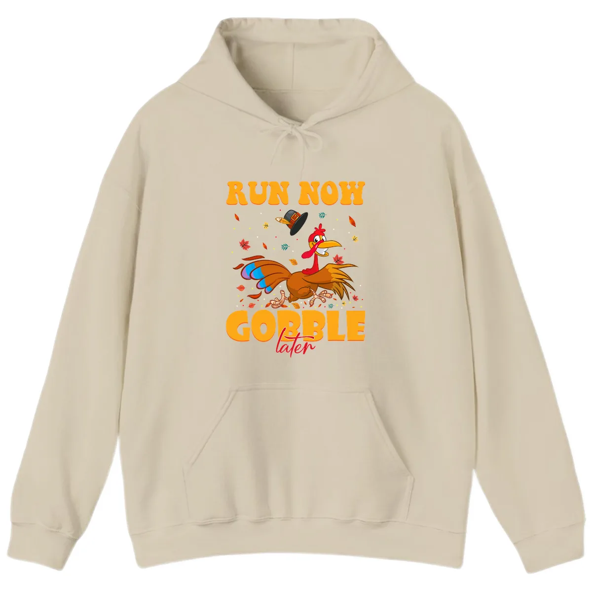Run Now Gobble Later Turkey Trot Hoodie in Sand