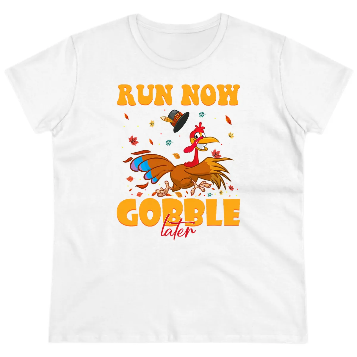 Run Now Gobble Later Turkey Trot Ladies Tee in White