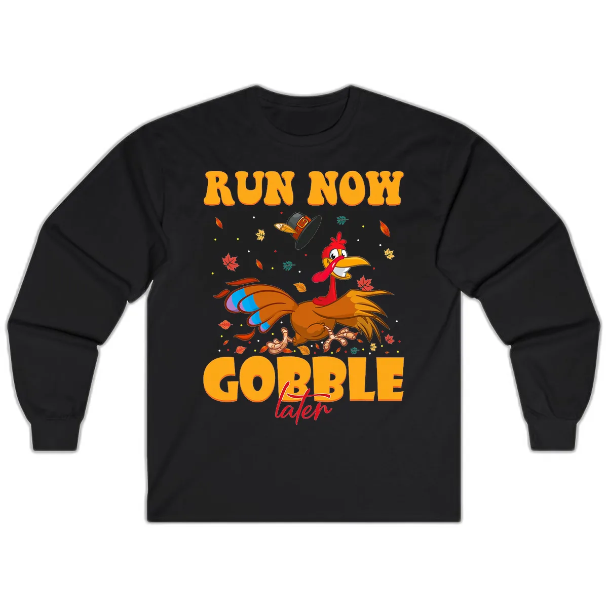 Run Now Gobble Later Turkey Trot Long Sleeve in Black