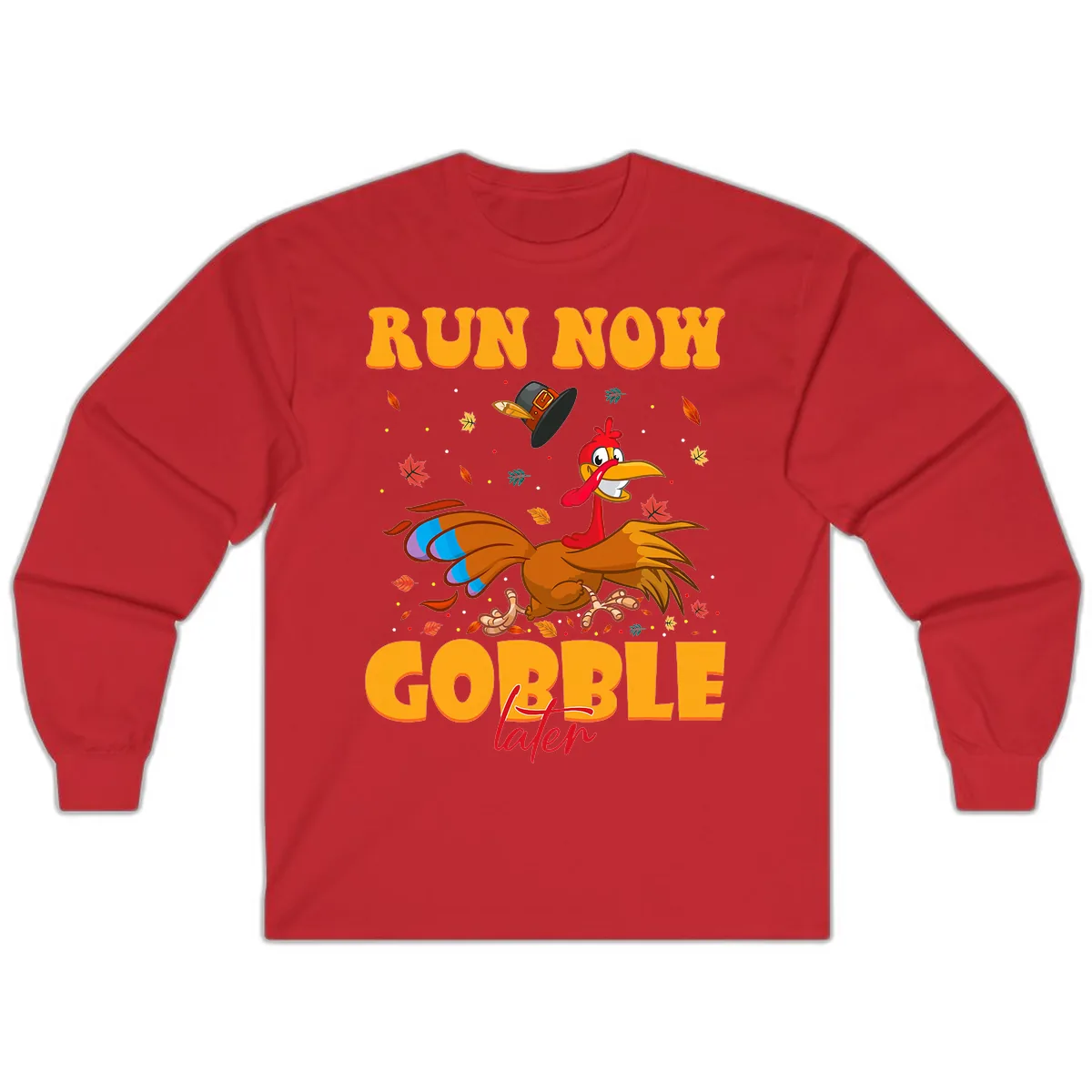 Run Now Gobble Later Turkey Trot Long Sleeve in Red